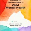 DSM-5 Casebook and Treatment Guide for Child Mental Health